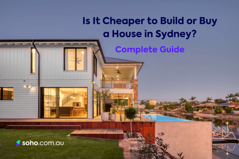 Is it cheaper to build or buy a house in Sydney?